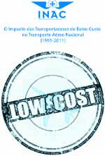 Impacto das Transportadoras Aéreas de Baixo Custo no Transporte Aéreo Nacional