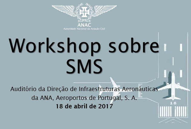 ANAC realiza Workshop sobre SMS